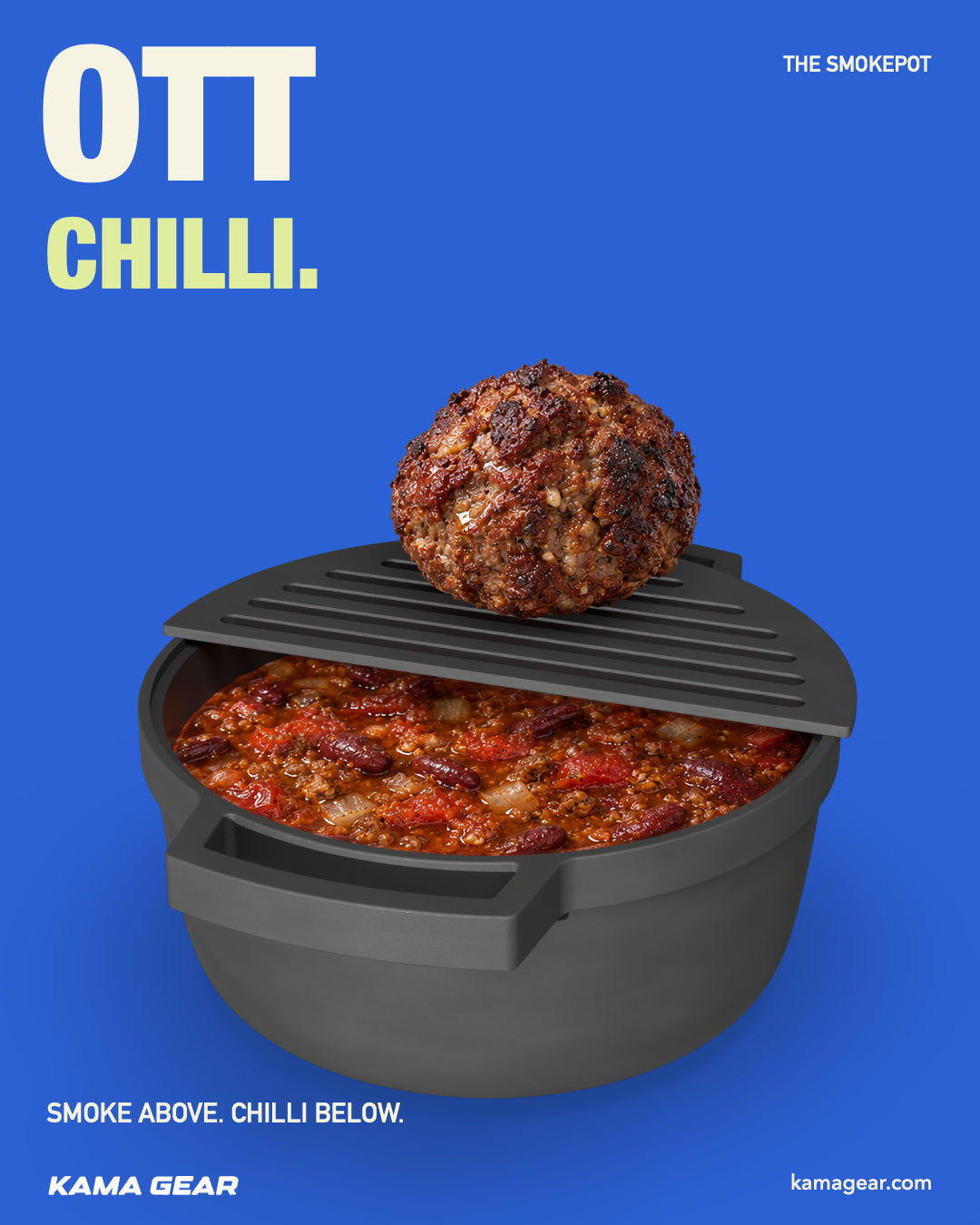 KAMA GEAR SmokePot with a seasoned beef mound on its slotted grate above a pot of chilli, with the words Smoke above. Chilli below.